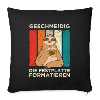 Geschmeidig Festplatte Formatieren Faultier Bier - Sofakissenbezug 45 x 45 cm - Schwarz - Vorne