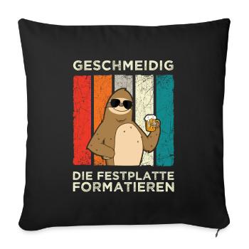 Geschmeidig Festplatte Formatieren Faultier Bier - Sofakissenbezug 45 x 45 cm - Schwarz - Vorne