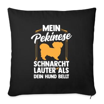 Pekinese schnarcht lauter Peking-Palasthund - Sofakissenbezug 45 x 45 cm - Schwarz - Vorne