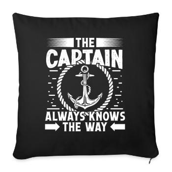 Captain Captain Always Knows The Way Ship Boat - Sofa pillowcase 17,3'' x 17,3'' (45 x 45 cm) - black - Front