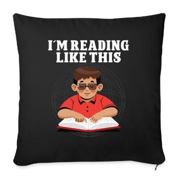 Blindness in Reading Like This Blindness Awareness - Sofa pillowcase 17,3'' x 17,3'' (45 x 45 cm) - black - Front