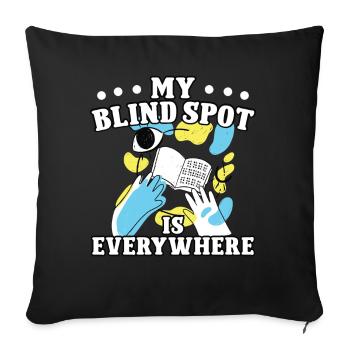 Blindness Blind Spot Everywhere Blind People - Sofa pillowcase 17,3'' x 17,3'' (45 x 45 cm) - black - Front