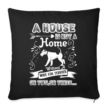 Wire Fox Terrier Home Without Wire Fox Terrier - Sofa pillowcase 17,3'' x 17,3'' (45 x 45 cm) - black - Front