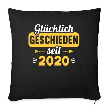 Glücklich geschieden seit 2020 Scheidungs - Sofakissenbezug 45 x 45 cm - Schwarz - Vorne