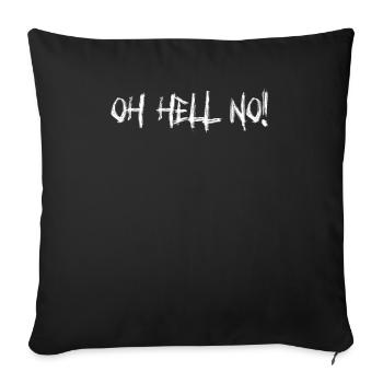 Oh bon sang, non ! Drôle de mâle sarcastique - Housse de coussin décorative 45 x 45 cm - noir - Devant