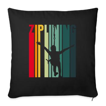 Ziplining Seilrutsche Zipline Sprüche Sport - Sofakissenbezug 45 x 45 cm - Schwarz - Vorne
