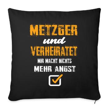 Metzger und Verheiratet - Sofakissenbezug 45 x 45 cm - Schwarz - Vorne