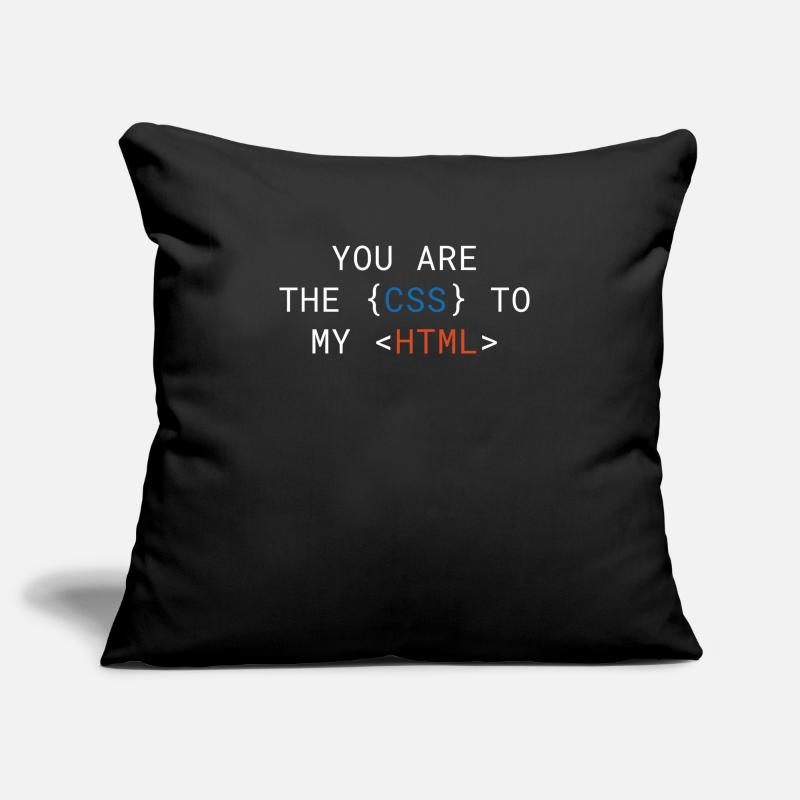 Vous êtes le CSS de mon HTML Cute Housse de coussin décorative 45 x 45 cm