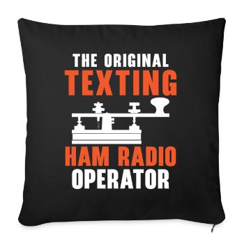 The original writing radio amateur Ham Radio Op - Sofa pillowcase 17,3'' x 17,3'' (45 x 45 cm) - black - Front