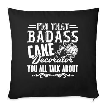 Cake Decorator Badass Cake Decorator - Sofa pillowcase 17,3'' x 17,3'' (45 x 45 cm) - black - Front
