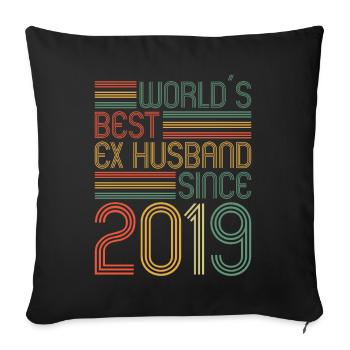 Worlds Bets Ex Husband since 2019 Divorce - Sofa pillowcase 17,3'' x 17,3'' (45 x 45 cm) - black - Front