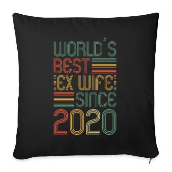 Worlds Best Ex Wife since 2020 Divorce - Sofa pillowcase 17,3'' x 17,3'' (45 x 45 cm) - black - Front