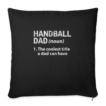 Handball Handball Player Handball Player Sport Gift - Sofa pillowcase 17,3'' x 17,3'' (45 x 45 cm) - black - Front