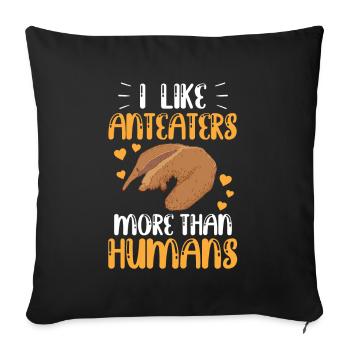 Anteaters like anteaters more - Sofa pillowcase 17,3'' x 17,3'' (45 x 45 cm) - black - Front