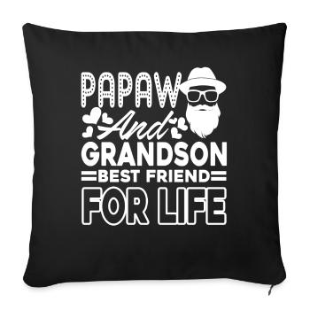 Father's Day Papaw And Grandson Best Friend - Sofa pillowcase 17,3'' x 17,3'' (45 x 45 cm) - black - Front