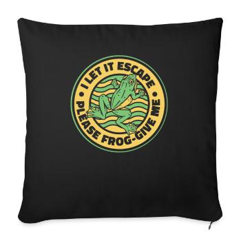 I Let It Escape Please Frog Give Me Tree Frog - Sofa pillowcase 17,3'' x 17,3'' (45 x 45 cm) - black - Front