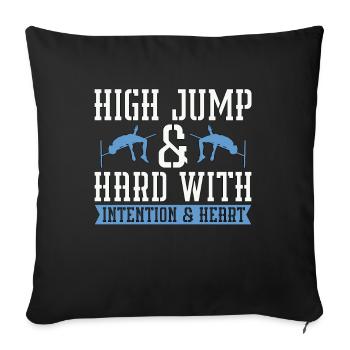 Sautez haut et fort avec intention de courir en hauteur - Housse de coussin décorative 45 x 45 cm - noir - Devant