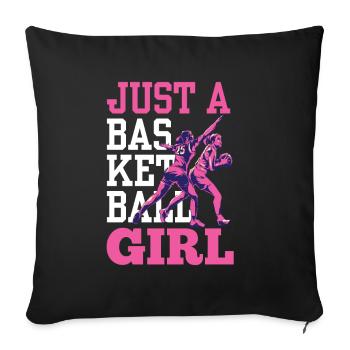 Only one basketball girls team basketball player - Sofa pillowcase 17,3'' x 17,3'' (45 x 45 cm) - black - Front