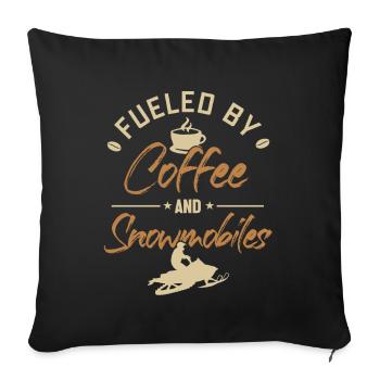 Fueled by Coffee and Snowmobiles Snowmobile - Sofa pillowcase 17,3'' x 17,3'' (45 x 45 cm) - black - Front