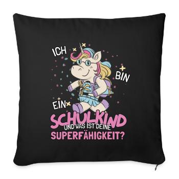 Schulkind 2023 Einhorn Outfit für Schulanfang - Sofakissenbezug 45 x 45 cm - Schwarz - Vorne