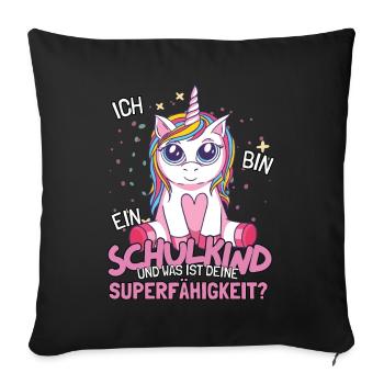 Schulkind Outfit Einschulung Einhorn Schulanfang - Sofakissenbezug 45 x 45 cm - Schwarz - Vorne