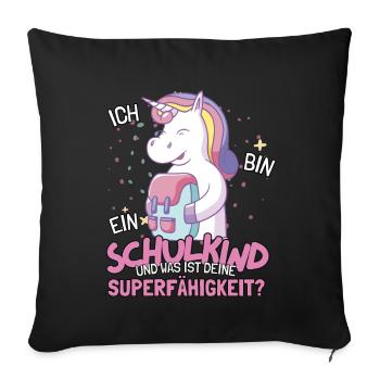 Schulkind Süßes Einhorn für Einschulung Schulstart - Sofakissenbezug 45 x 45 cm - Schwarz - Vorne