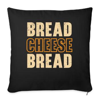 Bread Cheese Bread Foodie Cheesy Grilled cheese - Sofa pillowcase 17,3'' x 17,3'' (45 x 45 cm) - black - Front
