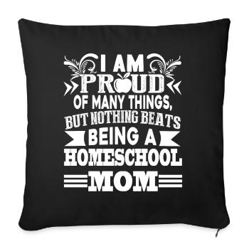 Homeschool Proud Homeschool Mom - Sofa pillowcase 17,3'' x 17,3'' (45 x 45 cm) - black - Front