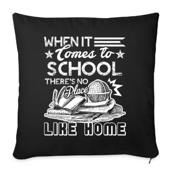 Homeschool No Place Like Homeschool - Sofa pillowcase 17,3'' x 17,3'' (45 x 45 cm) - black - Front