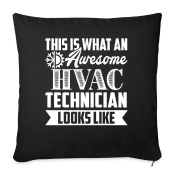 HVAC Technician Awesome HVAC Technician - Sofa pillowcase 17,3'' x 17,3'' (45 x 45 cm) - black - Front