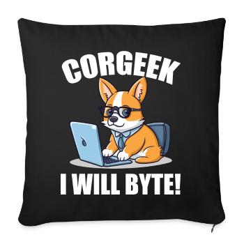 Corgi with glasses I Will Byte computer geek Corgeek - Sofa pillowcase 17,3'' x 17,3'' (45 x 45 cm) - black - Front