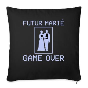 Futur Marié Game Over Enterrement Vie Garçon EVG - Housse de coussin décorative 45 x 45 cm - noir - Devant