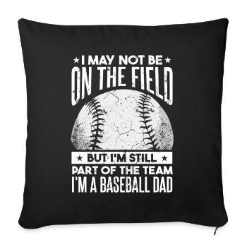 Part Of The Team Baseball Dad - Sofa pillowcase 17,3'' x 17,3'' (45 x 45 cm) - black - Front
