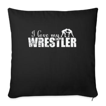 I Love my Wrestler Show Ring Fight Stunt - Sofa pillowcase 17,3'' x 17,3'' (45 x 45 cm) - black - Front