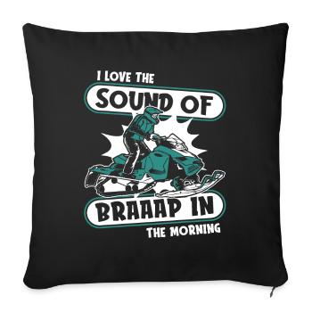 I Love The Sound Of Braap In The Morning Driver - Sofa pillowcase 17,3'' x 17,3'' (45 x 45 cm) - black - Front