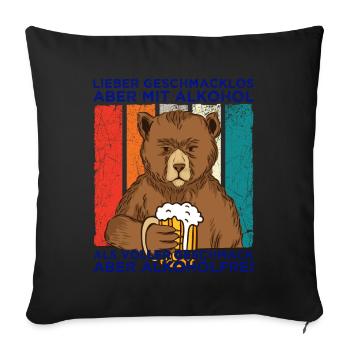 Geschmacklos Alkohol als Alkoholfrei Bär mit Bier - Sofakissenbezug 45 x 45 cm - Schwarz - Vorne