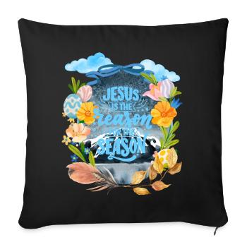JESUS IS THE REASON FOR THE SEASON - Sofa pillowcase 17,3'' x 17,3'' (45 x 45 cm) - black - Front