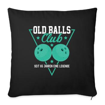 Old Balls Club - Seit 65 Jahren eine Legende - Sofakissenbezug 45 x 45 cm - Schwarz - Vorne