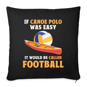 Kanu-Polo - Sofakissenbezug 45 x 45 cm - Schwarz - Vorne