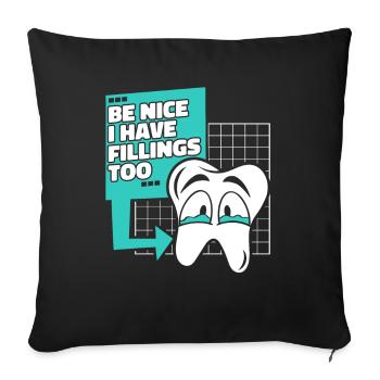 Soyez gentil j’ai des plombages trop laboratoire dentaire - Housse de coussin décorative 45 x 45 cm - noir - Devant
