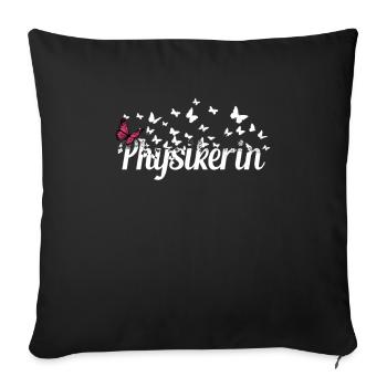 Physik Kollegin Schmetterlinge Physikerin - Sofakissenbezug 45 x 45 cm - Schwarz - Vorne