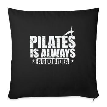 Pilates is always a good Idea Powerhouse - Sofakissenbezug 45 x 45 cm - Schwarz - Vorne