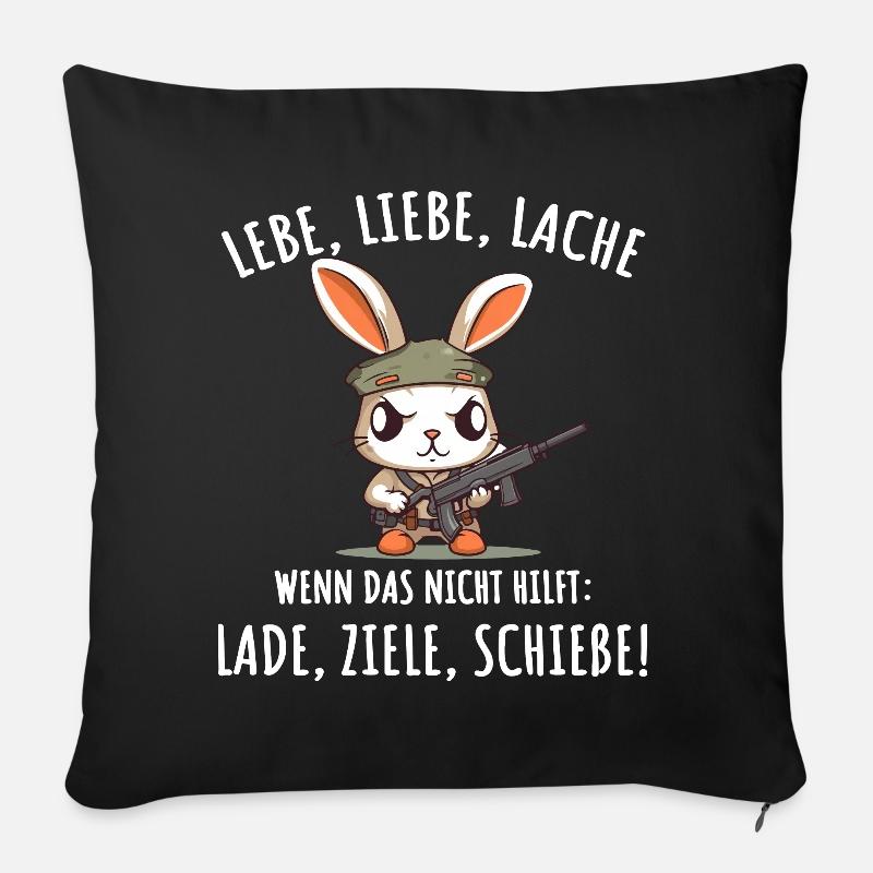 Lebe Liebe Lache Wenn das nicht hilft lade ziele - Sofakissenbezug 45 x 45 cm - Schwarz