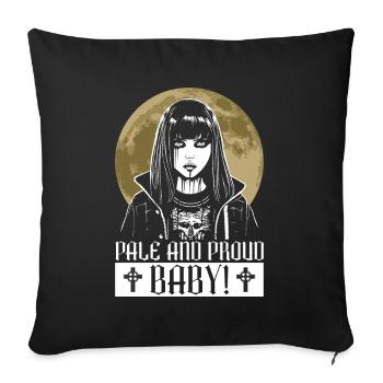 Blass und stolz, Baby! - Moontanisch Gotisch - Sofakissenbezug 45 x 45 cm - Schwarz - Vorne