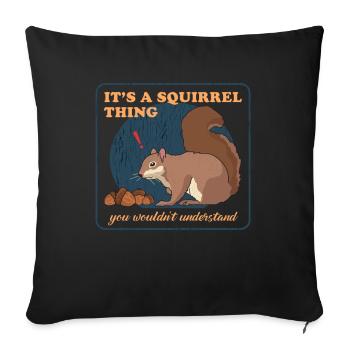 Cute Squirrel Grey Squirrel Squirrel Gift - Sofa pillowcase 17,3'' x 17,3'' (45 x 45 cm) - black - Front