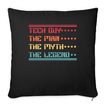 Tech Guy Man Myth Legend IT-Betrieb Admin - Sofakissenbezug 45 x 45 cm - Schwarz - Vorne