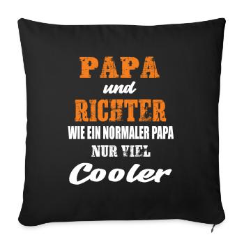Papa und Richter - Sofakissenbezug 45 x 45 cm - Schwarz - Vorne