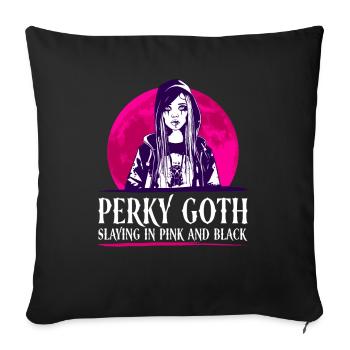 Perky Goth - Slaying in pink and black - Goth - Sofa pillowcase 17,3'' x 17,3'' (45 x 45 cm) - black - Front