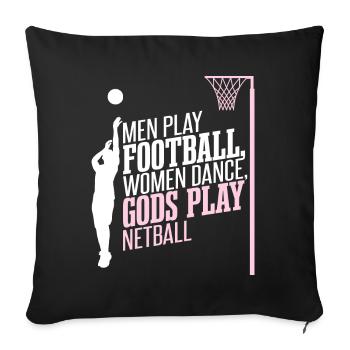 Götter spielen Netball - Sofakissenbezug 45 x 45 cm - Schwarz - Vorne