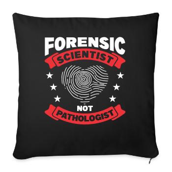 Forensic Scientist Forensic Forensic Science - Sofa pillowcase 17,3'' x 17,3'' (45 x 45 cm) - black - Front